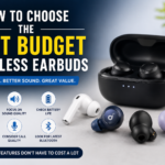 How to Choose the Best Budget Wireless Earbuds (3)