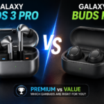 Samsung Galaxy Buds 3 Pro vs Galaxy Buds FE